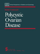 Polycystic Ovarian Dis - Futterweit, W