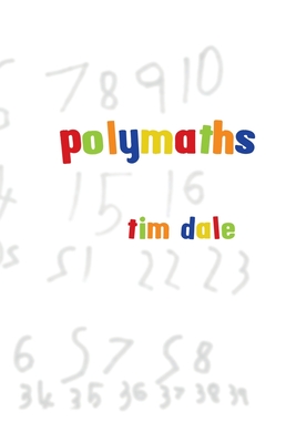 Polymaths - Dale, Tim