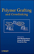 Polymer Grafting and Crosslinking