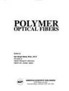 Polymer Optical Fibers - Nalwa, Hari Singh (Editor)