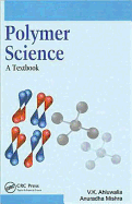 Polymer Science: A Text Book
