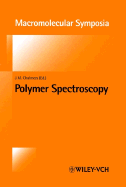 Polymer Spectroscopy - Chalmers, John M (Editor)