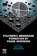 Polymeric Membrane Formation by Phase Inversion