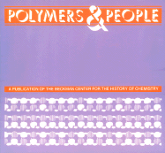 Polymers and People: An Informal History