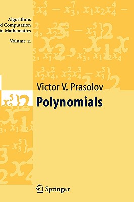 Polynomials - Prasolov, Victor V, and Leites, Dimitry (Translated by)