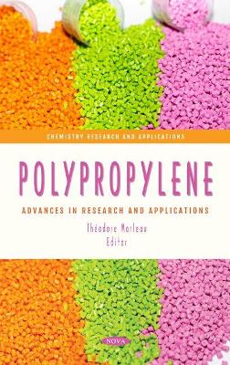 Polypropylene: Advances in Research and Applications - Marleau, Thodore (Editor)