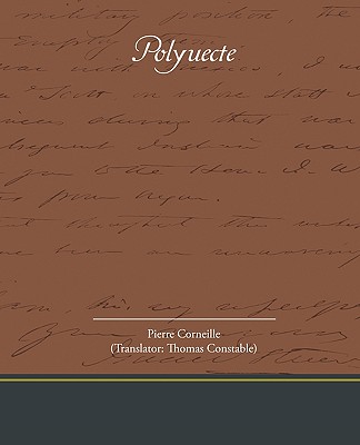 Polyuecte - Corneille, Pierre