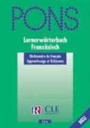 Pons Lernerwrterbuch Franzsisch. Dictionnaire Du Francais. Reference Et Apprentissage