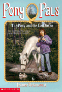 Pony and the Lost Swan