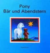 Pony, Bar Und Abenstern - Heuck, Sigrid