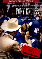 Pony Excess