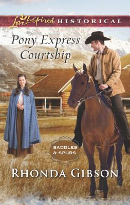 Pony Express Courtship - Gibson, Rhonda