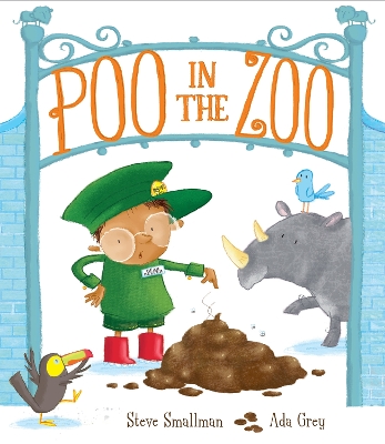 Poo in the Zoo - Smallman, Steve