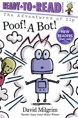 Poof! a Bot!: Ready-To-Read Ready-To-Go! - 