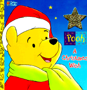 Pooh, a Christmas Wish - Korman, Justine, and Angelilli, Chris (Editor)