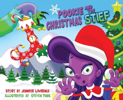 Pookie and the Christmas Stief - Lawrence, Jennifer, and Media, Dill Purple Geniuses (Contributions by)