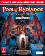 Pool of Radiance: Ruins of Myth Drannor: Prima's Official Strategy Guide