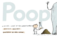 Poop: A History of the Unmentionable