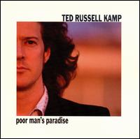 Poor Man's Paradise - Ted Russell Kamp