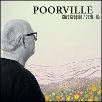 Poorville - Clive Gregson