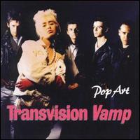 Pop Art - Transvision Vamp