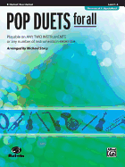 Pop Duets for All: B-Flat Clarinet/Bass Clarinet, Level 1-4: Playable on Any Two Instruments or Any Number of Instruments in Ensemble