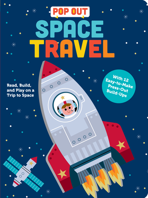Pop Out Space Travel: Read, Build, and Play on a Trip to Space. an Interactive Board Book about Outer Space - Duopress Labs