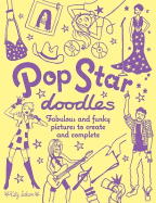 Pop Star Doodles