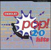 Pop! The First 20 Hits - Erasure