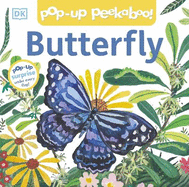 Pop-Up Peekaboo! Butterfly: Pop-Up Surprise Under Every Flap!