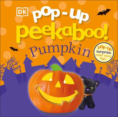 Pop-Up Peekaboo! Pumpkin: Pop-Up Surprise Under Every Flap! - DK