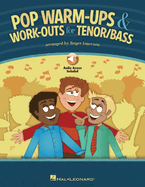 Pop Warm-Ups and Work-Outs for Tenor/Bass - Book with Online Audio Arranged by Roger Emerson