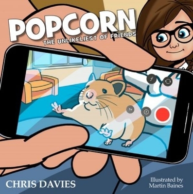 Popcorn: The Unlikeliest of Friends - Davies, Chris