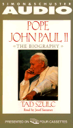 Pope John Paul II the Biography