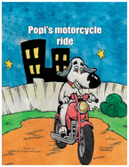Popi's Motorcycle Ride