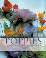 Poppies: A Guide to the Poppy Family in the Wild and in Cultivation - Grey-Wilson, Christopher