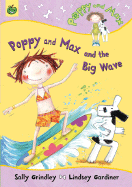 Poppy and Max and the Big Wave