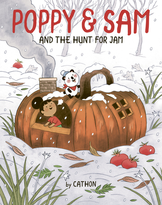 Poppy and Sam and the Hunt for Jam - Cathon, and Ouriou, Susan (Translated by)