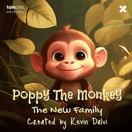 Poppy the Monkey: The New Family