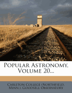 Popular Astronomy, Volume 20