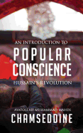 Popular Conscience: Hussain's Revolution