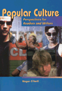 Popular Culture: Perspectives for Readers and Writers