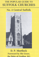 Popular Guide to Norfolk Churches: Volume I - North-East Norfolk