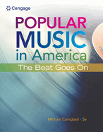 Popular Music in America: The Beat Goes on