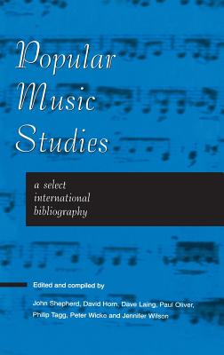 Popular Music Studies: Select I - Shepherd, John (Compiled by)