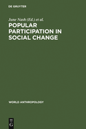 Popular Participation in Social Change: Cooperatives, Collectives, and Nationalized Industry