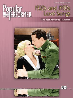 Popular Performer -- 1920s and 1930s Love Songs: The Best Romantic Standards - Sallee, Mary K