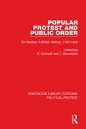 Popular Protest and Public Order: Six Studies in British History, 1790-1920
