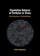 Population Balance of Particles in Flows