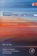 Population Loss: The Role of Transportation and Other Issues